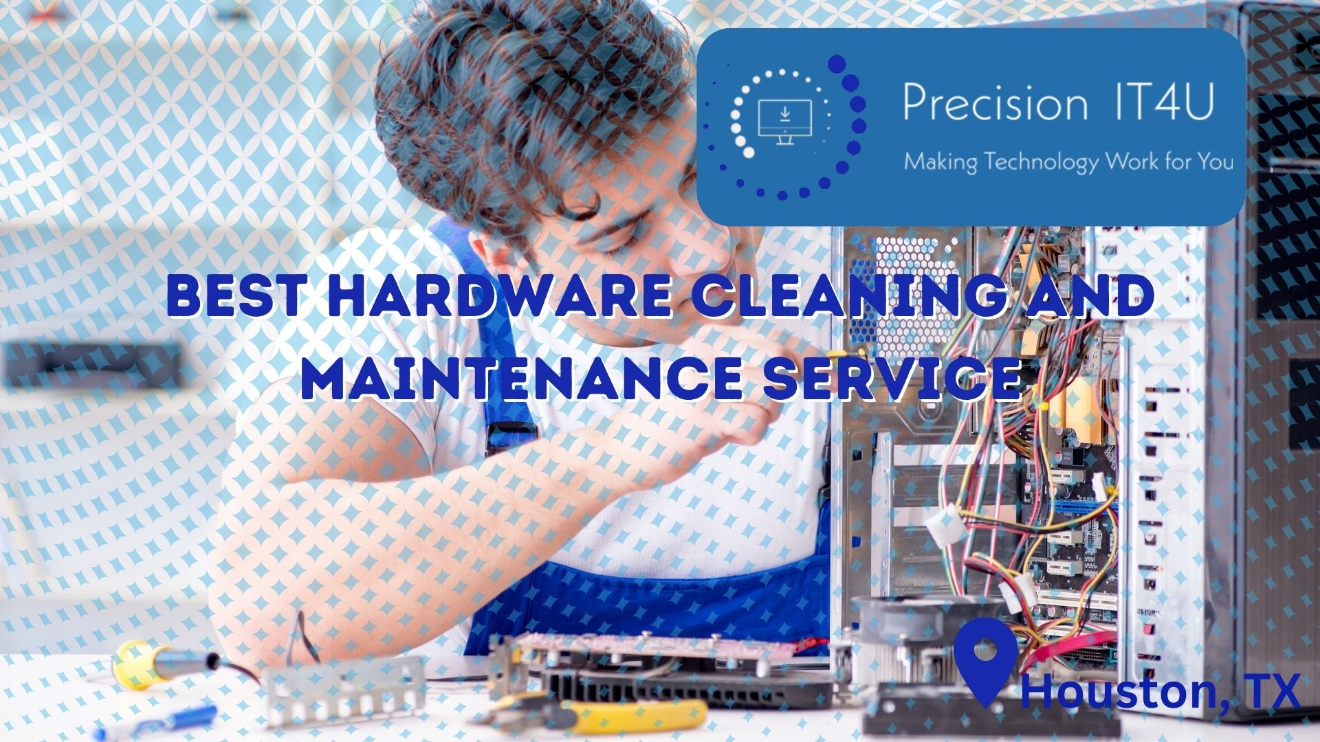 Read more about the article Best Hardware Cleaning and Maintenance Service In Houston, Texas