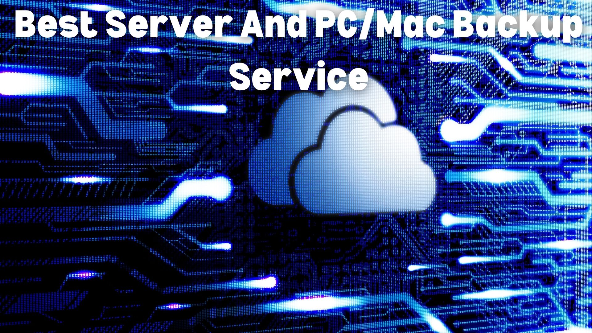 You are currently viewing Best Server And PC/Mac Backup Service In Houston, Texas
