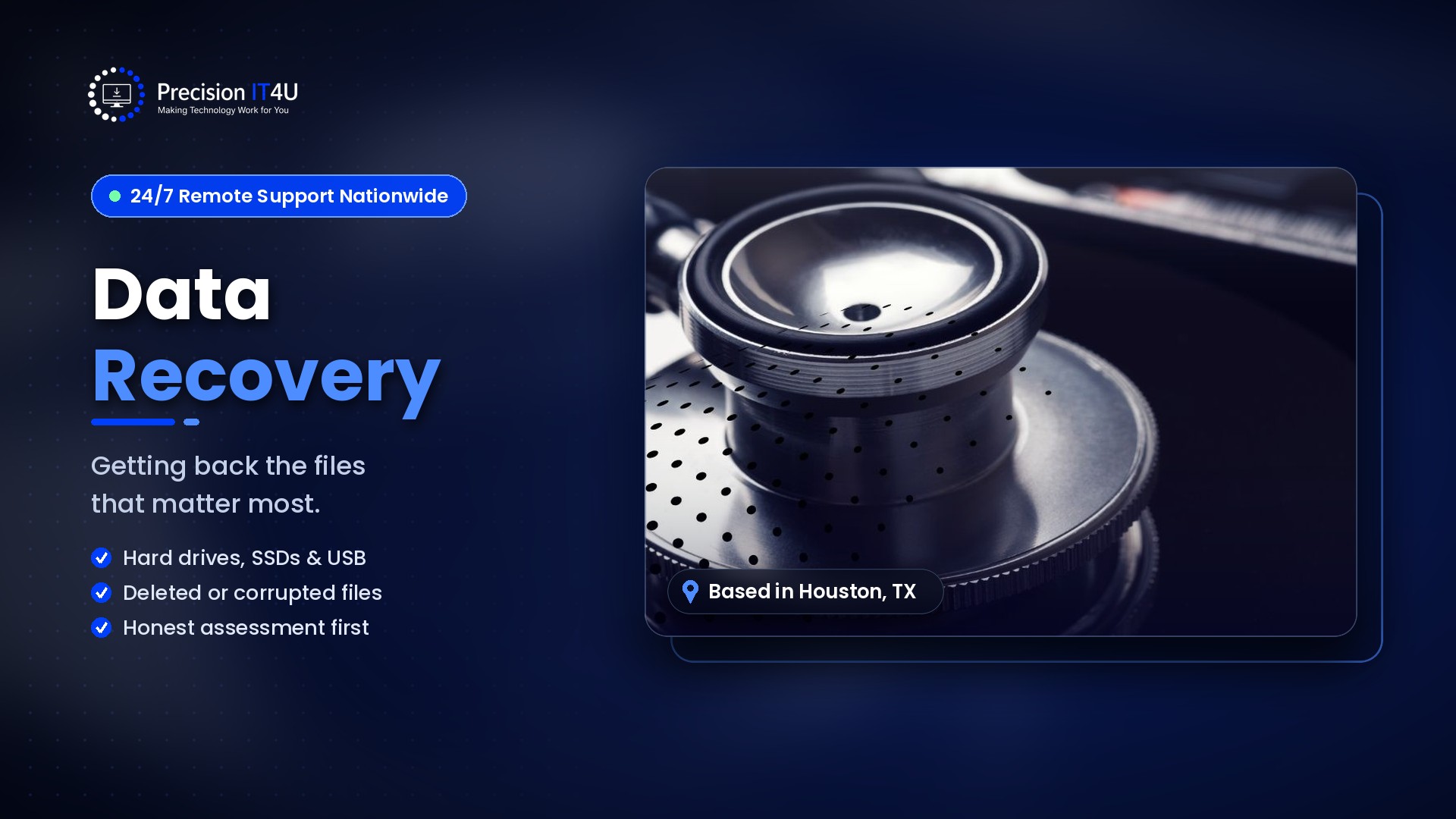 Read more about the article Data Recovery Services Near Me: Contact Precision IT4U Houston, Texas