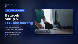 Read more about the article Best Network Setup and Troubleshooting Service In Houston, Texas
